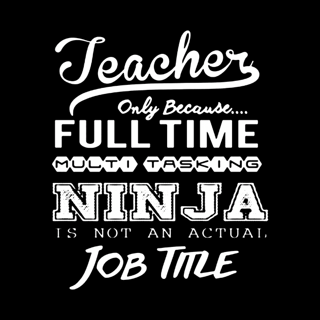 Ninja Teacher Shirt by DesignShirt