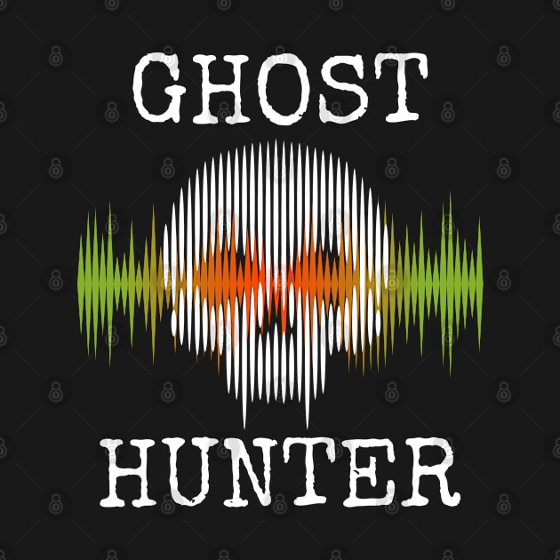 Ghost Hunting - Ghost Hunter by Kudostees