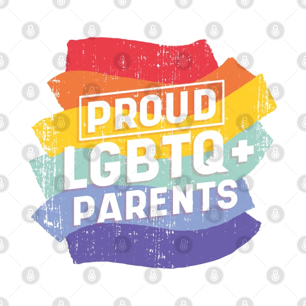 Proud LGBTQ Parents by MajorCompany