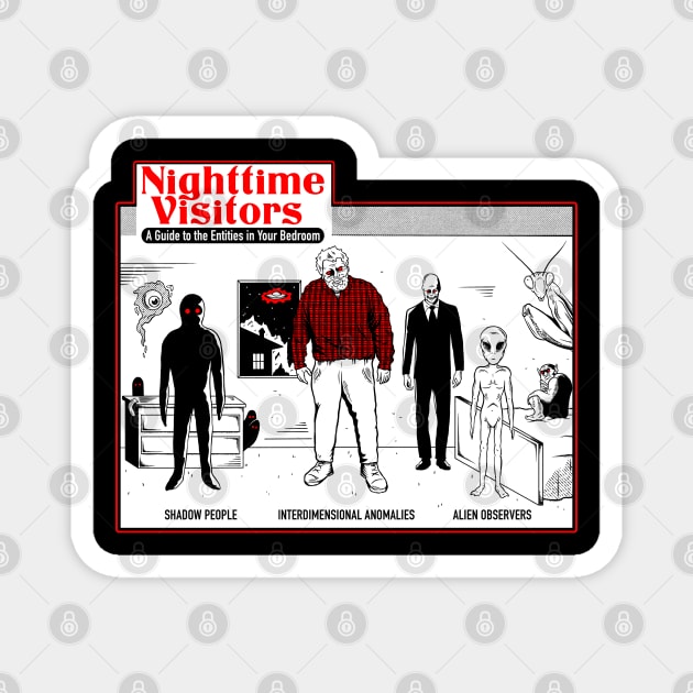 Nighttime Visitors Magnet by LoudMouthThreads