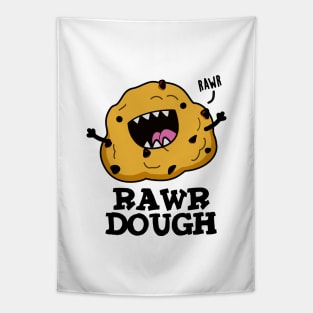 Rawr Dough Cute Raw Dough Food Pun Tapestry