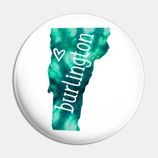 Tie Dye Burlington Vermont Pin