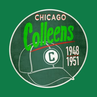 Chicago Colleens • AAGPBL Hat • Chicago, Illinois T-Shirt