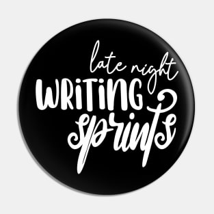 Late night writing sprints Pin
