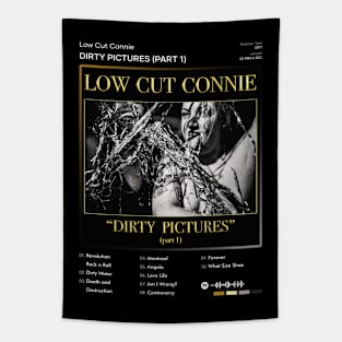 Low Cut Connie - Dirty Pictures (Part 1) Tracklist Album Tapestry