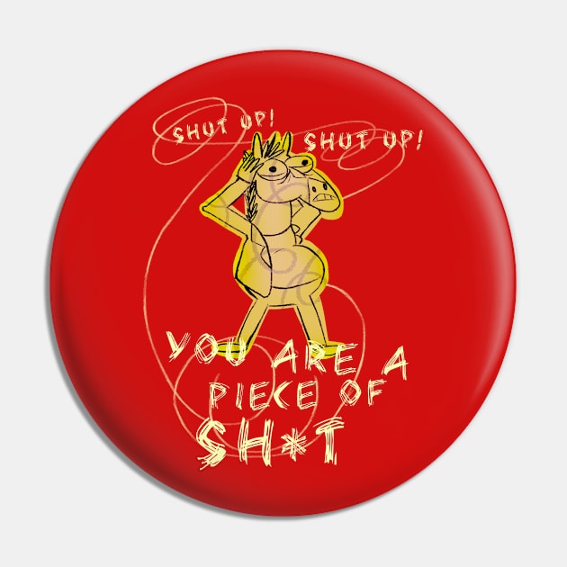 You are a piece of sh*t! Pin by Altambo