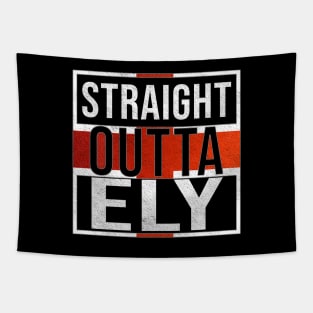 Straight Outta Ely - Gift for England From Ely Tapestry