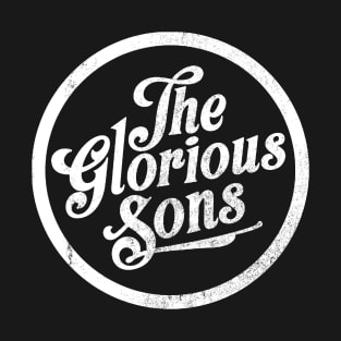 The Glorious Sons T-Shirt