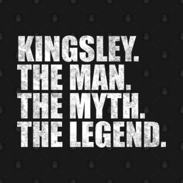 Kingsley Legend Kingsley Name Kingsley given name by TeeLogic