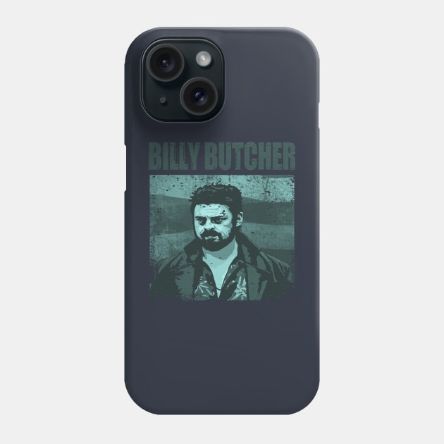 billy butcher Phone Case by nowsadmahi