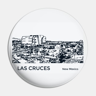 Las Cruces New Mexico Pin