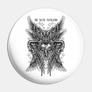 Biblical Angel Seraphic Majesty - Be Not Afraid Pin