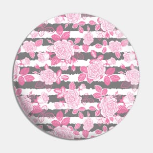 Pretty Pink Roses Bunch on Grey Stripes Pin