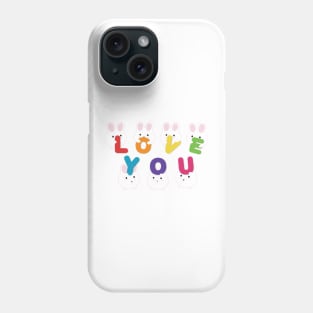 Bunnies Love You Phone Case