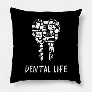 Dental Life Pillow