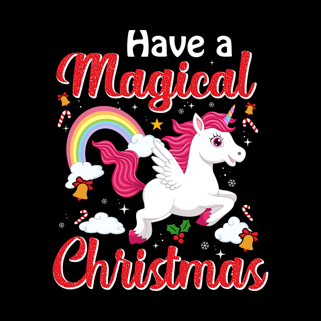 Have A Magical Christmas Unicorn by funkyteesfunny