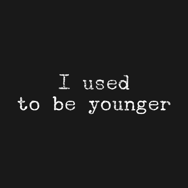 I used to be younger by mivpiv