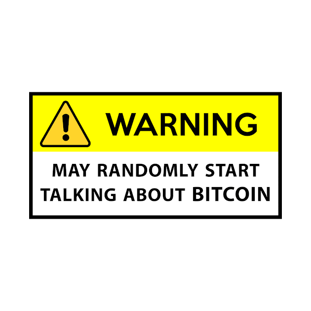 Bitcoin - warning by mangobanana