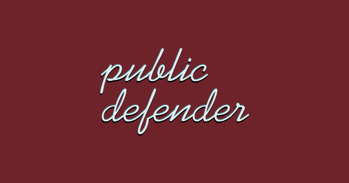 Public Defender Public Defender TShirt TeePublic