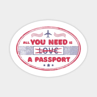 All you need is -love- a passport by Tobe Fonseca Magnet