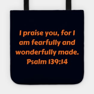 Bible Verse Psalm 139:14 Tote