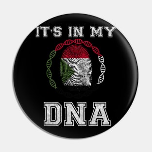 Sudan  It's In My DNA - Gift for Sudanese 2 From Sudan Pin