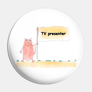 TV presenter. Profession, work, job. Cat shows a banner with the inscription. Watercolor illustration. A gift for a professional. Pin