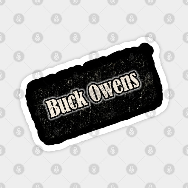 NYINDIRPROJEK Buck Owens Magnet by NYINDIRPROJEK