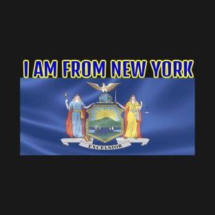 I am From New York T- Shirt T-Shirt