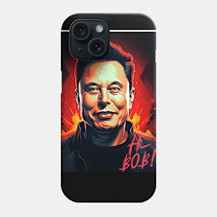 Elon Musk Says Hi Bob! Phone Case