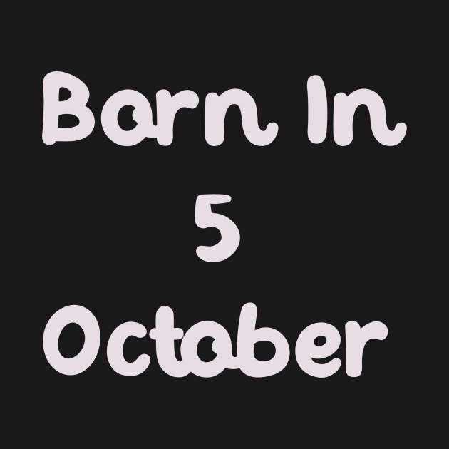 Born In 5 October by Fandie