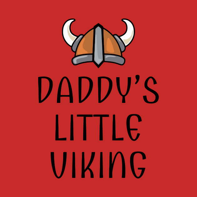 Daddy's Little Viking by Ramateeshop