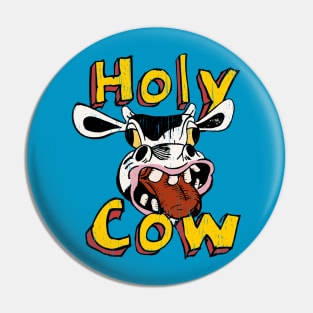 Holy Cow funny Cartoon illustration Pin