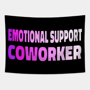 emotional support coworker cool office gift Tapestry