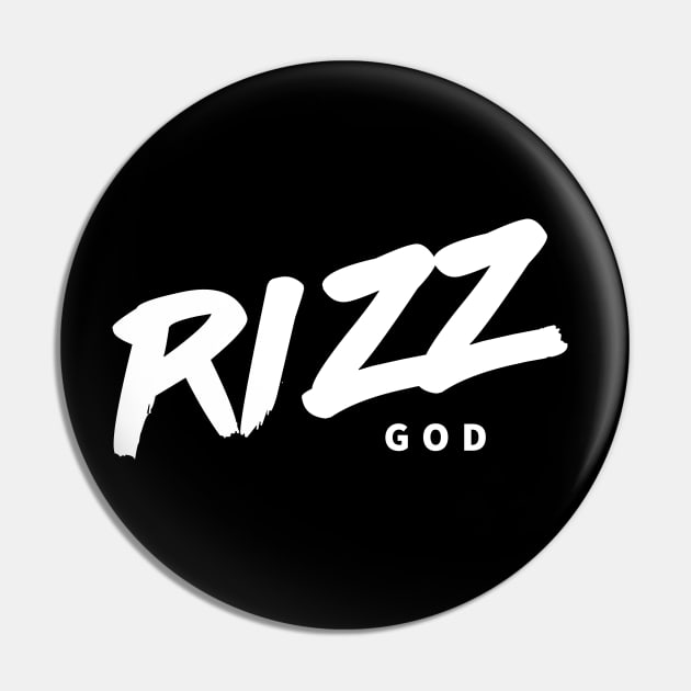 Rizz God Pin by BodinStreet