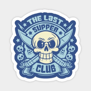 The Last Supper Club Magnet