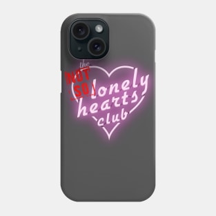 The (Not So) Lonely Hearts Club Cabaret Phone Case