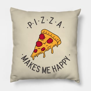 Pizza Makes MeHappy Pillow