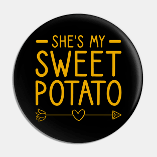 She's My Sweet Potato - I YAM Couple's Matching Pin