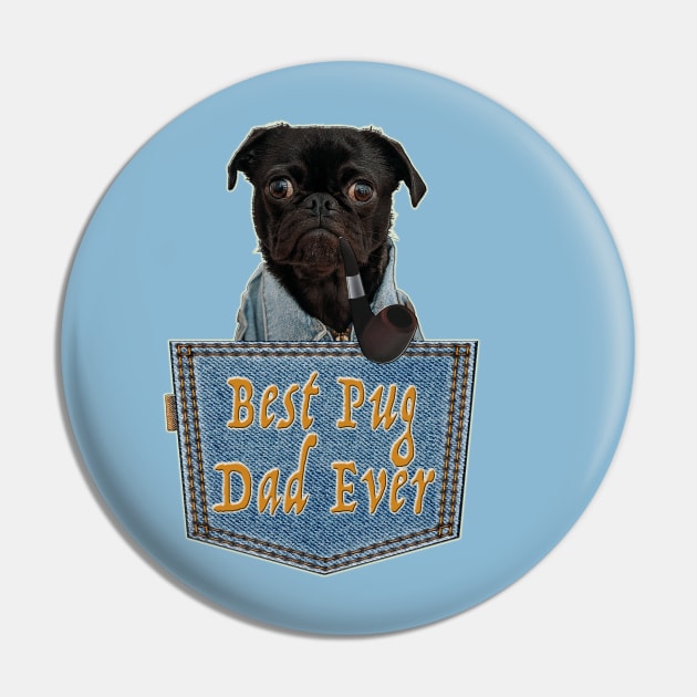 Daddy Pug; The Best Pug Dad Gift Pin by aastal72