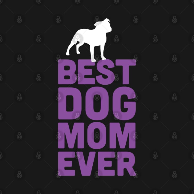 Best Staffie Bull Terrier Dog Mom Ever - Purple Dog Lover Gift by Elsie Bee Designs