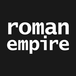 Roman Empire T-Shirt