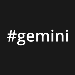 Hashtag Gemini T-Shirt