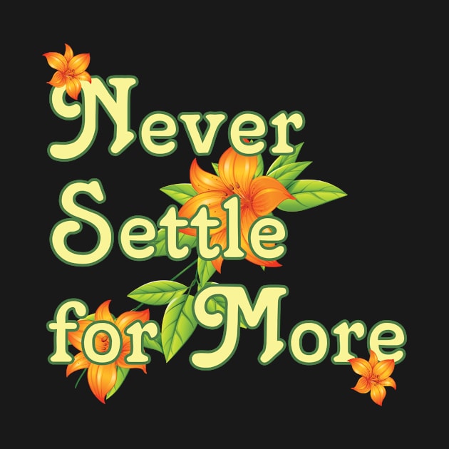 99Q - Never Settle for More by bobbuel