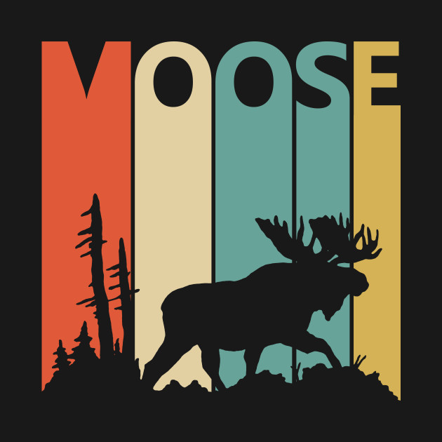 Disover Vintage Retro Moose Gift - Moose - T-Shirt