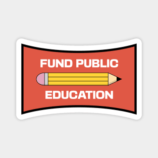 Fund Public Education Magnet