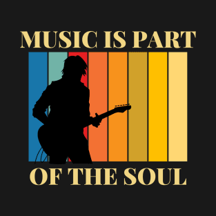 Music Of Soul T-Shirt
