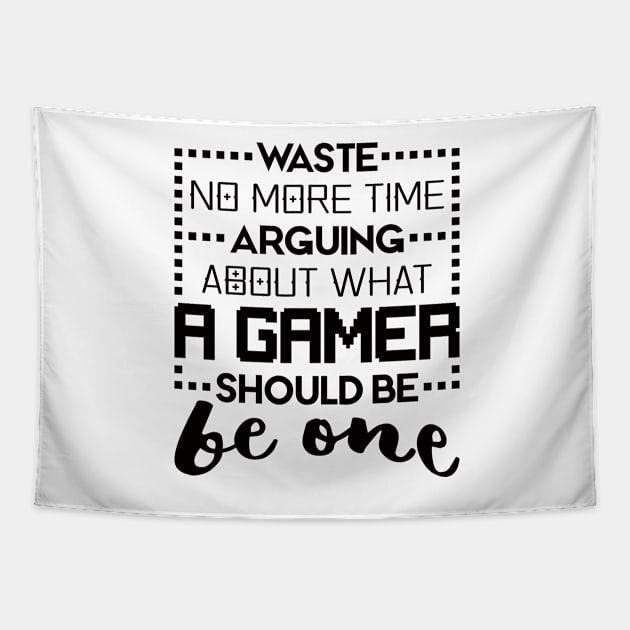 Be a Gamer Tapestry by Silurostudio