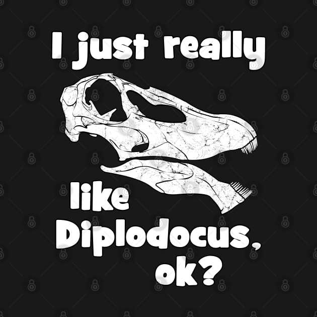 I just really like Diplodocus by NicGrayTees