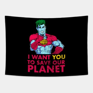 i want you to save our planet Tapestry